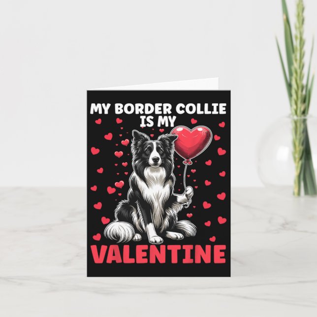 Carte Mon Border Collie est mon Saint-Valentin La Saint- (Devant)