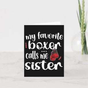 Carte Mon Boxer Favori M'Appelle Soeur Fier Boxing Sis