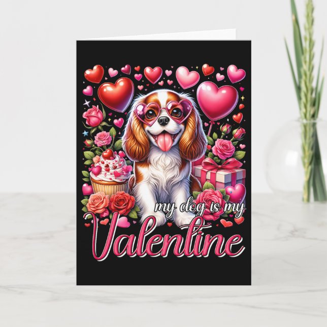 Carte Mon Cavalier King Charles Spaniel est mon Valentin (Devant)