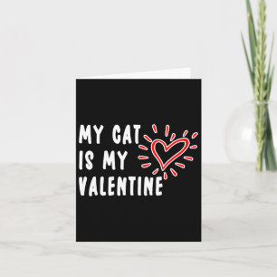 Carte Mon chat est mon valentin Célibataires amateurs de