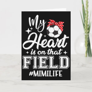 Carte Mon cœur est sur ce terrain de football Mimi grand