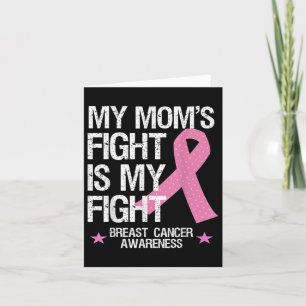 Carte Mon combat de mamans est ma lutte contre le cancer