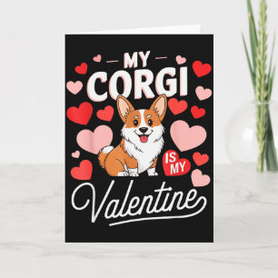 Carte Mon Corgi est mon Valentin Mignon Drôle Amoureux d