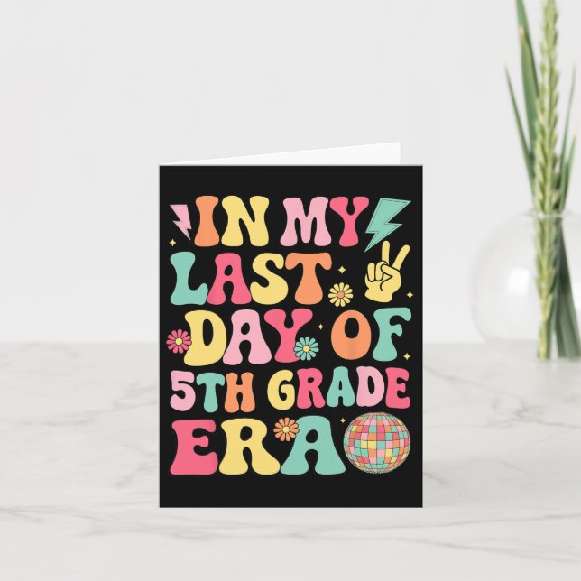 Carte Mon Dernier Jour De 5e Année D'études Dernier Jour (Devant)