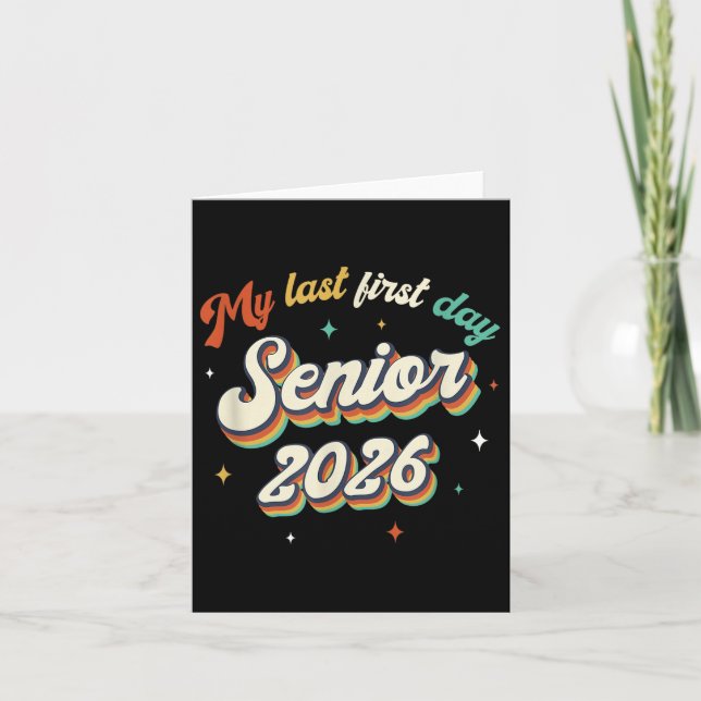 Carte Mon Dernier Premier Jour Senior 2026 Retour À L'Éc (Devant)
