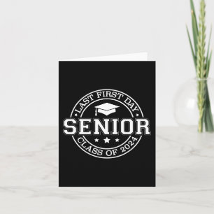 Carte Mon Dernier premier jour Senior Back to School 202