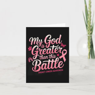 Carte Mon Dieu Est Plus Grand Que Ce Petit Cancer Du Sei