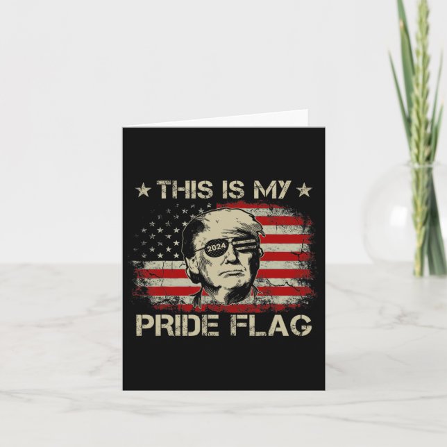Carte Mon Drapeau De Fierté Trump 2024 Drapeau Américain (Devant)