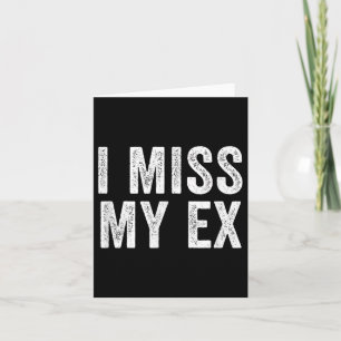 Carte Mon Ex Breakup Heartbreak Broken Relationshi