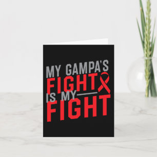 Carte Mon Gampa's Fight is My Fight Blood Cancer Awards