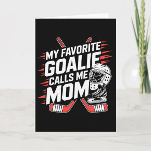 Carte Mon gardien de but préféré m'appelle maman, mère d