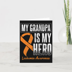 Carte Mon grand-père Mon héros Leucémie Cancer Leucémie