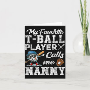 Carte Mon Joueur de T-Ball Préféré M'appelle Nounou