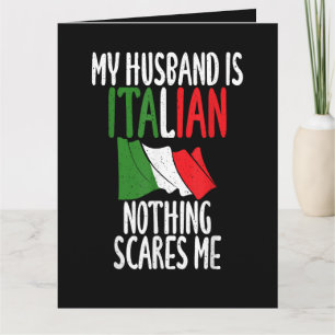 Carte Mon mari est italien rien ne me fait peur