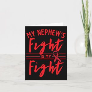 Carte Mon Nephew's Fight Is My Fight Blood Cancer Award