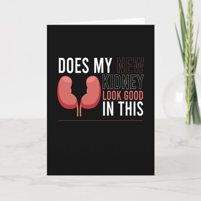 Carte Mon nouveau rein a l'air de bons dons de rein (Devant)