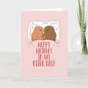 Carte Mon Otter Demi Mignonne Couple Pun Drôle Anniversa