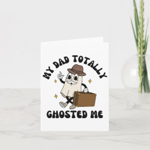 Carte Mon père m'a complètement ghosté Groovy Spooky Hal