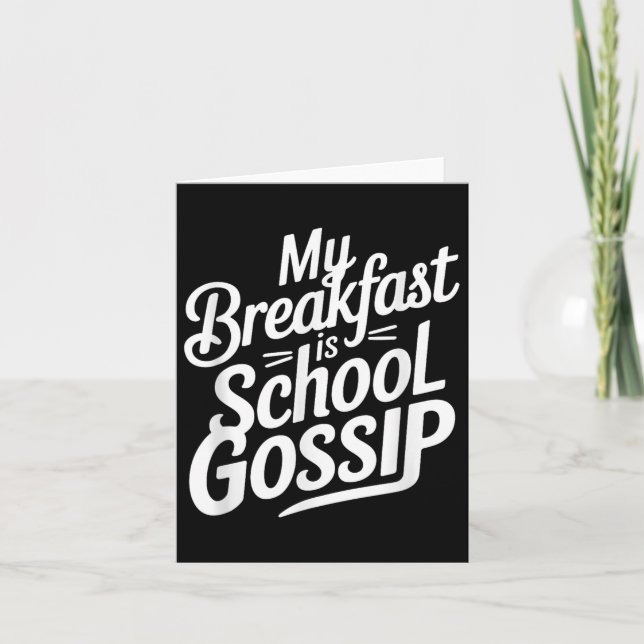 Carte Mon Petit Déjeuner Est School Gossip (Devant)