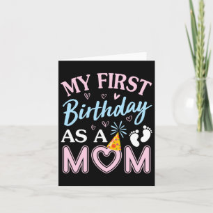 Carte Mon Premier Anniversaire En Tant Que Maman Joyeux 