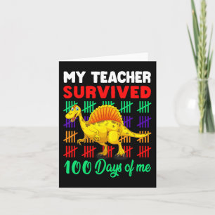 Carte Mon professeur a survécu 100 jours de moi Dinosaur