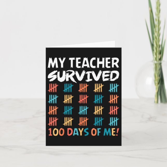 Carte Mon Professeur A Survécu 100 Jours De Moi Joyeux 1 (Devant)