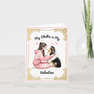 Carte Mon Sheltie est mon Saint-Valentin