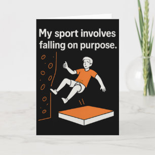 Carte Mon sport consiste à tomber exprès Climbing Humo