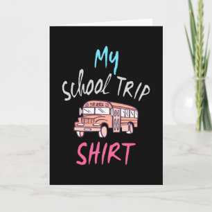 Carte Mon T-Shirt de Voyage Scolaire