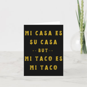 Carte Mon Taco Est Mon Taco Cinco De Mayo Nourriture Mex