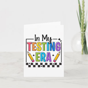 Carte Mon test de l'ère Jour de test Enseignant Jour de