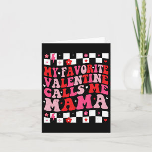 Carte Mon Valentin préféré m'appelle Mama Joyeux Valenti