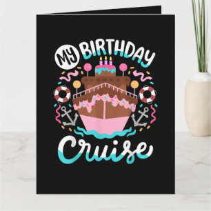 Carte Mon voyage en croisière pour mon anniversaire