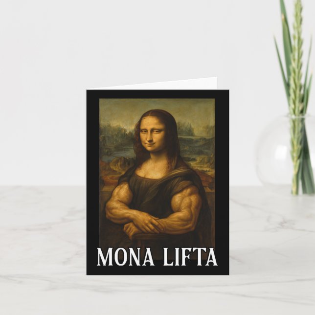 Carte Mona Lifta Bodybuilding Drôle cadeau (Devant)
