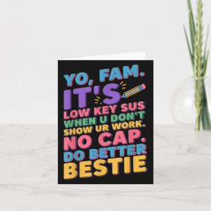 Carte Montrez Votre Travail Drôle Slang Gen Z Enseignant