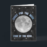 Carte Moon, Mars, & Aliens Kid Birthday<br><div class="desc">A cute space-themed birthday card for kids or kids at heart. The front features the moon surrounded by stars on a black background. The well-known saying begins: “Shoot for the moon. Even if you miss…” But the inside holds a surprise. Instead of finishing, “you’ll land among the stars, ” the...</div>