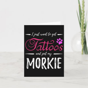 Carte Morkie Amoureux des chiens Tattoo Funny Chien Mama