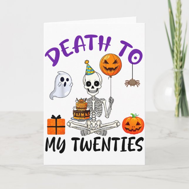 Carte Mort à mes vingt ans drôle squelette Halloween 20è (Devant)