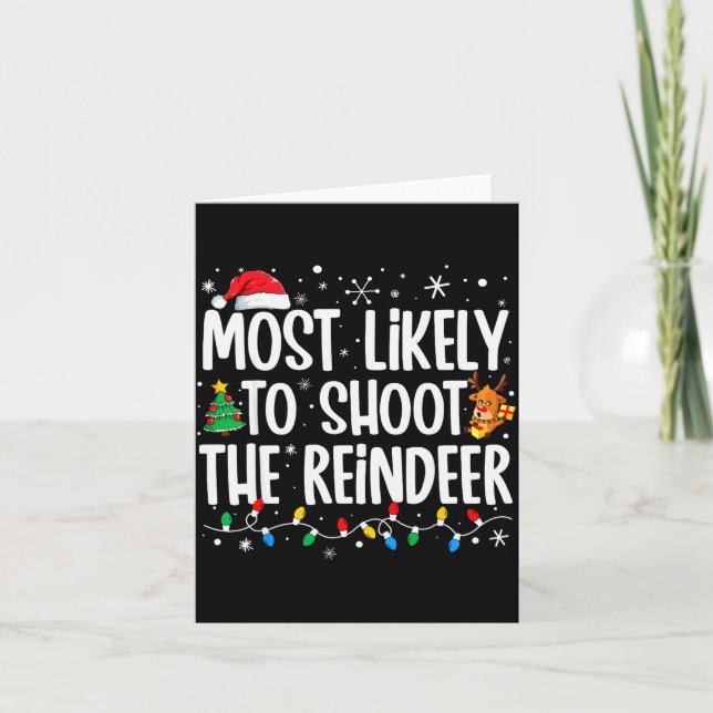 Carte Most Likely Shoot Reindeer Christmas Xmas Family M (Devant)
