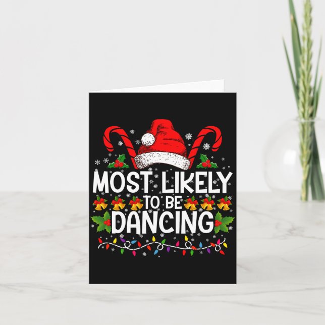 Carte Most Likely To Be Dancing Matching Family  (Devant)