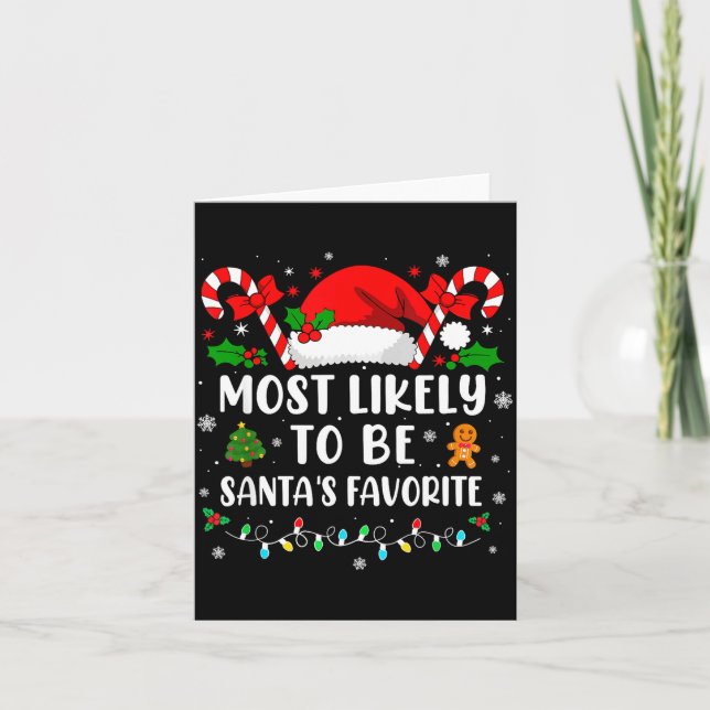 Carte Most Likely To Be Santa's Favorite Family Christma (Devant)