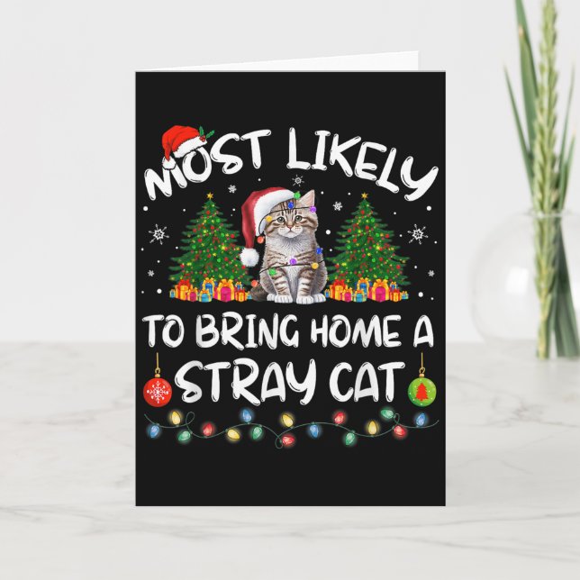 Carte Most Likely To Bring Home A Stray Cat Matching Chr (Devant)