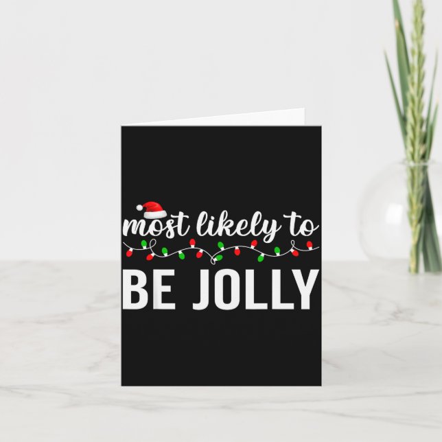 Carte Most Likely To Christmas Matching Family Pajamas A (Devant)