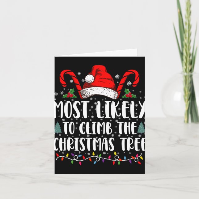 Carte Most Likely To Climb The Xmas Tree Christmas  (Devant)