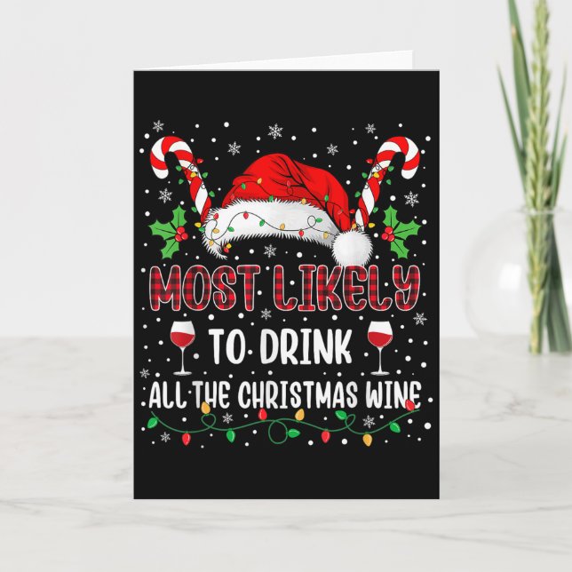 Carte Most Likely To Drink All The Christmas Wine Family (Devant)