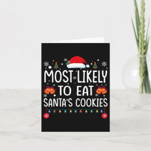 Carte Most Likely To Eat Santas