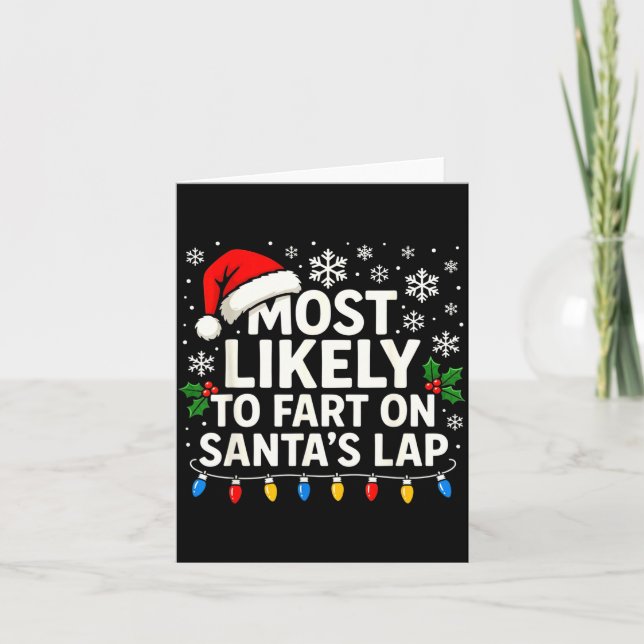 Carte Most Likely To Fart On Santa’s Lap Funny Family Ch (Devant)