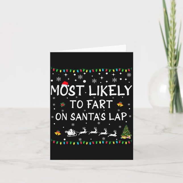 Carte Most Likely To Fart On Santa's Lap Family Christma (Devant)