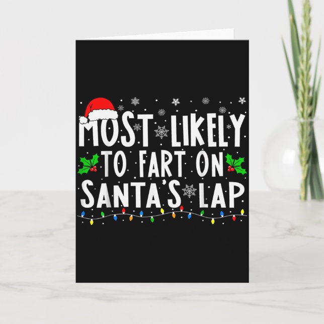 Carte Most Likely To Fart On Santa's Lap Family Matching (Devant)