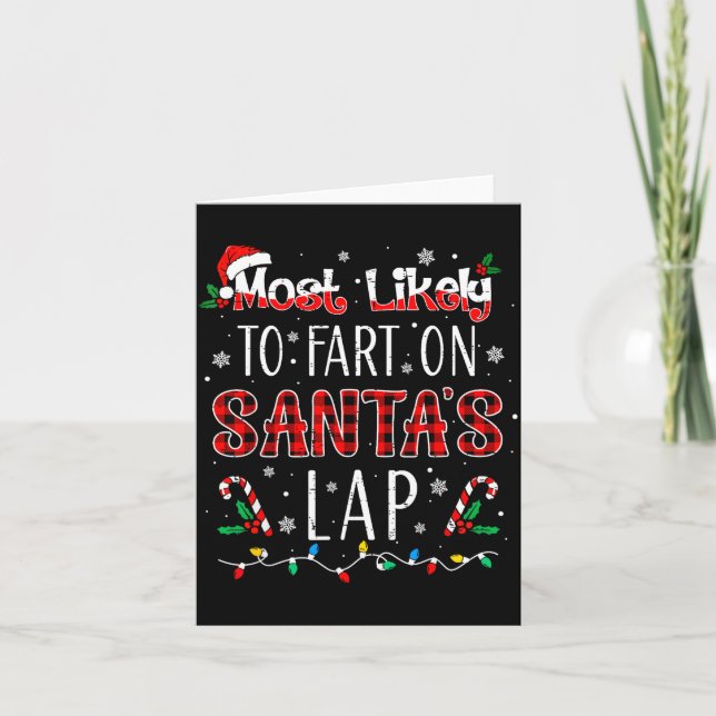 Carte Most Likely To Fart On Santa's Lap Family Matching (Devant)
